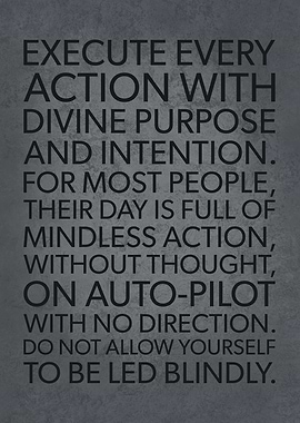 Purpose and Intention