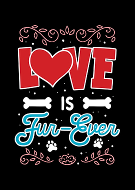 Love is FurEver