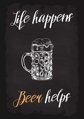 Life Happens Beer Helps