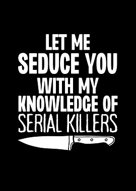 Let Me Seduce You With My