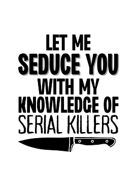 Let Me Seduce You With My