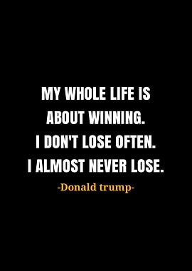 Donald trump quotes