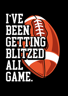 Getting blitzed all game