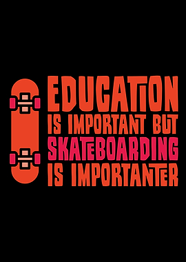 Skateboarder Funny Saying