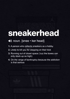 Sneakerhead Definition