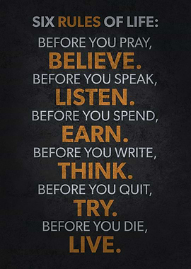 Six Rules Of Life