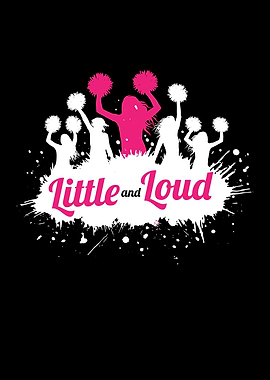 Little And Loud