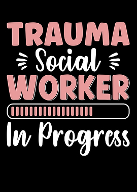 Trauma Social Worker