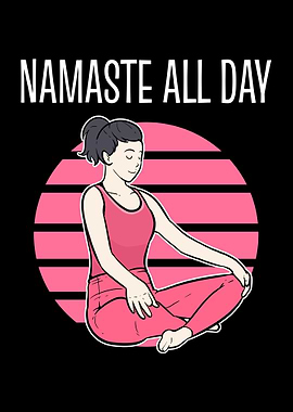Namaste All Day