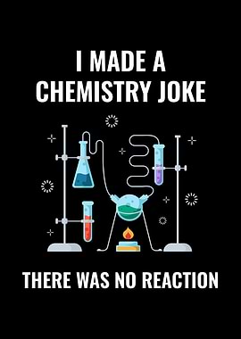 Chemistry Joke No Reaction