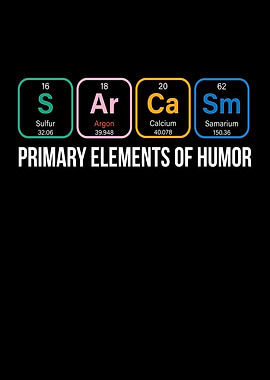 Sarcasm Periodic Table