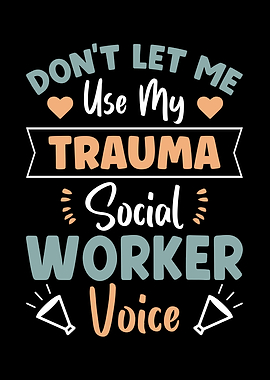 Trauma Social Worker