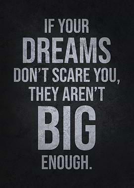 Dream Big