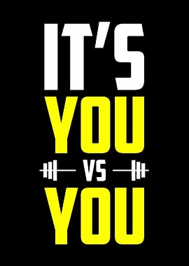 Its You vs You
