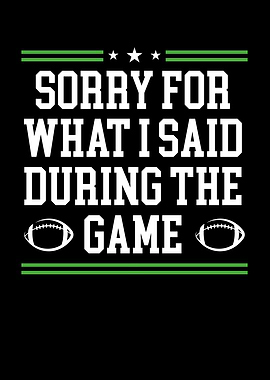 Sorry for what I said