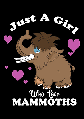 Just A Girl Who Loves Mamm