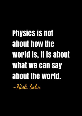 Niels bohr quotes