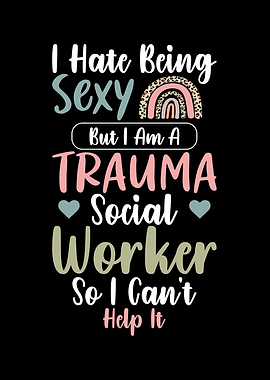 Trauma Social Worker