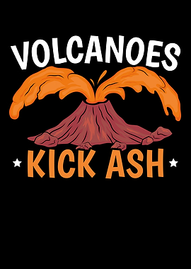 Volcanoes Kick Ash