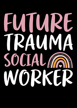 Trauma Social Worker