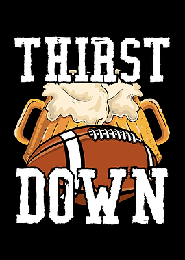 Thirst football beer down