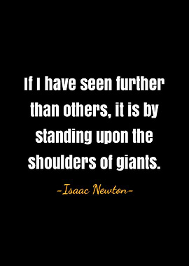 Issac newton quotes
