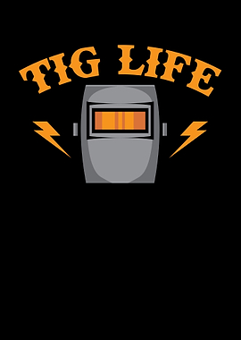 Tig Life