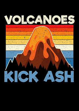 Volcanoes Kick Ash