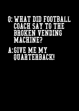 What did football coach