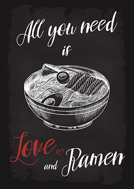 All You Need Love Ramen
