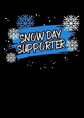 Snow Day Supporter