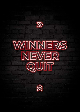 Winners Never Quit