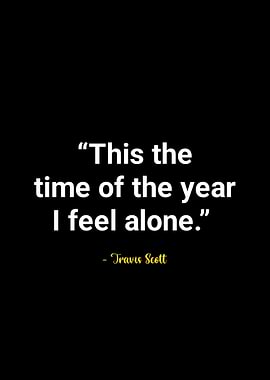 Travis Scott quotes