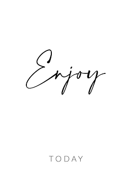 Enjoy Today