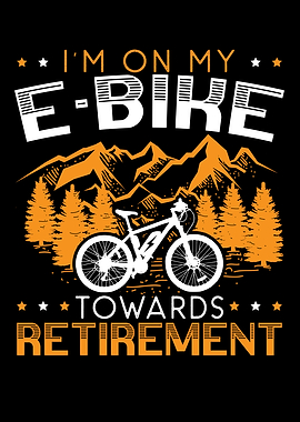 EBike Towards Retirement