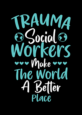 Trauma Social Worker