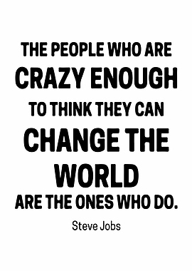 People who are crazy enoug