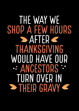 Turn over in their gravy t