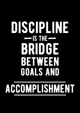 Discipline