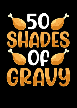 Shades of gravy