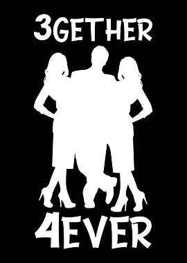 3gether 4ever Polyamory