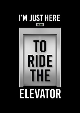 Ride The Elevator
