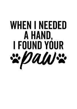 When I Needed a Hand I