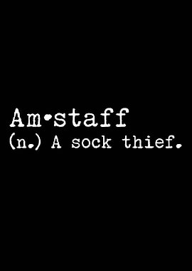 Amstaff A Sock Thief