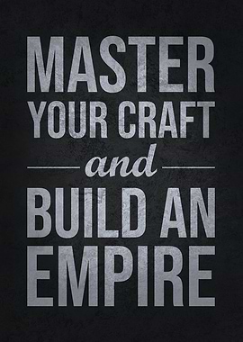 Master Your Craft