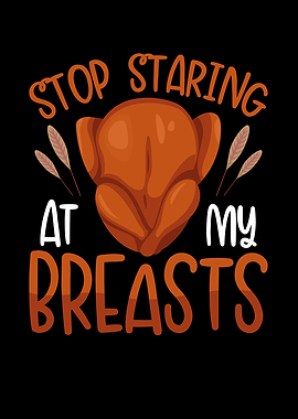 Stop staring at my breasts