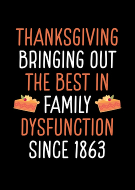 Thanksgiving bring out the