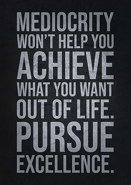 Pursue Excellence