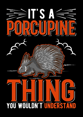 Porcupine Gift