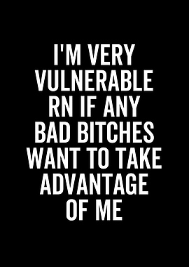 Im Very Vulnerable RN If